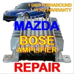 Repair Service Mazda 3 CX-5 MX-5 RX-8 BBM266A20 BBM466A20 Amplifier Bose Remanufactured. Price: $99.95.