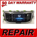 Repair Your 16 - 17 Honda Accord Oem Factory Radio Main Board Service Remanufactured. Price: $495.00.